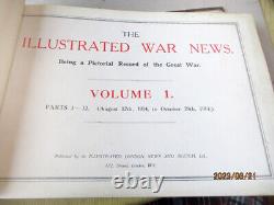 3 Volumes, L'ILLUSTRATED WAR NEWS, Enregistrement PICTORIAL de la GRANDE GUERRE, 1914-15, Illust