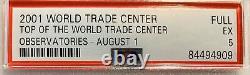 Billet du World Trade Center 2001 noté PSA WTC 8/01/2001 Sommet du Monde Non Utilisé