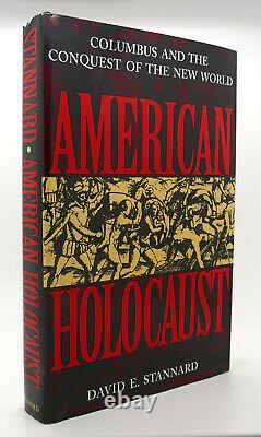 David E. Stannard American Holocaust Columbus Et La Conquête Du Nouveau Monde