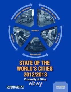État des villes du monde 2012/2013 Prospérité des villes par Habitat New