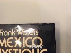 Frank Waters Mexico Mystique Le Sixième Monde De La Conscience New Age Dj