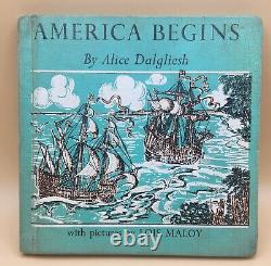 L'Amérique commence: l'histoire de la découverte du Nouveau Monde par Alice Dalgliesh, 1958.