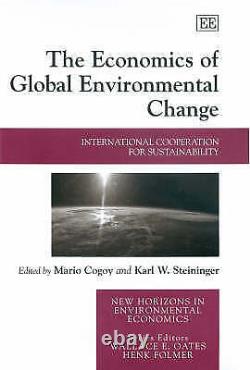 L'économie Des Changements Environnementaux Mondiaux 9781847200099