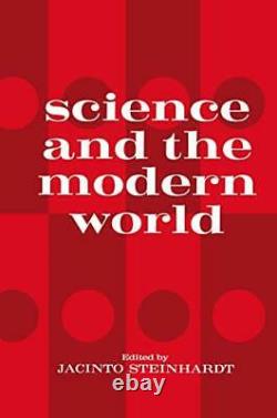 La Science Et Le Monde Moderne Un D'une Série De Fentes. Par Steinhardt, Jacinto