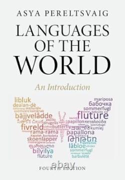 Langues du monde Une introduction par Asya Pereltsvaig NOUVEAU LIVRE