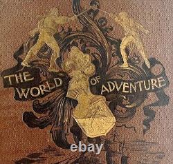 Le Monde de l'Aventure Rare 1880 Compte Historique Illustré Victorien Relié en HC