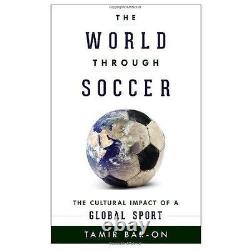 Le monde à travers le football : l'impact culturel d'un sport mondial par Bar-On New+
