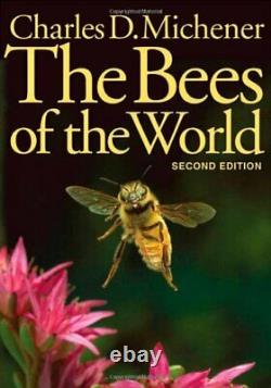 Les Abeilles Du Monde Par Michener Nouveau 9780801885730 Livraison Rapide Et Gratuite