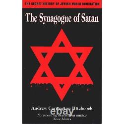 NOUVEAUTÉ RARE La Synagogue de Satan Andrew Carrington Hitchcock LIVRAISON GRATUITE