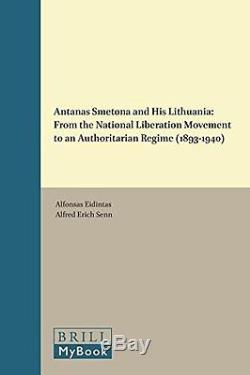 Nouveau Antanas Smetona Et Sa Lituanie (sur La Frontière De Deux Mondes)