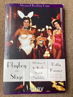 Playboy sur scène Une histoire des nightclubs les plus sexy du monde par Patty Farmer