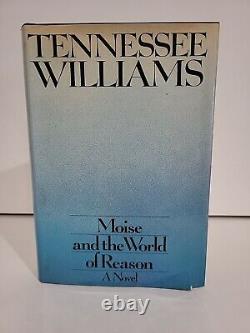 Tennessee Williams: MOÏSE ET LE MONDE DE LA RAISON Double Signature 1ère édition HC/DJ 1975